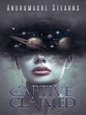 cover image of Captive Claimed